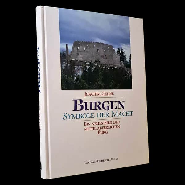Burgen - Symbole der Macht: Ein neues Bild der mittelalterlichen Burg, Gebundene Ausgabe, von Dr. Zeune, Joachim